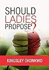 Should Ladies Propose?