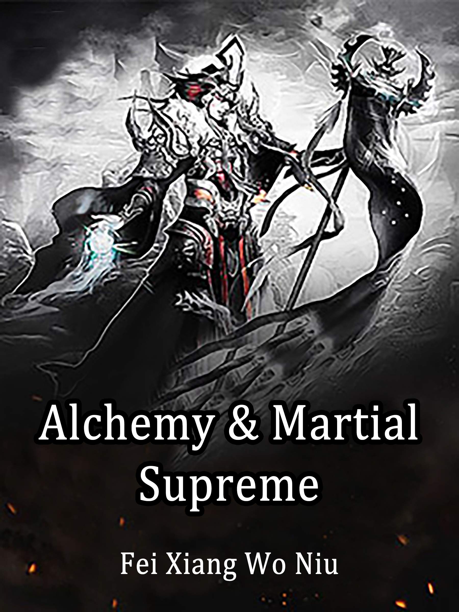 Alchemy & Martial Supreme: Volume 10 (Kindle Edition)