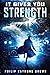 It Gives You Strength by Philip Raymond Brown