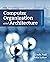 The Essentials of Computer Organization and Architecture by Linda Null