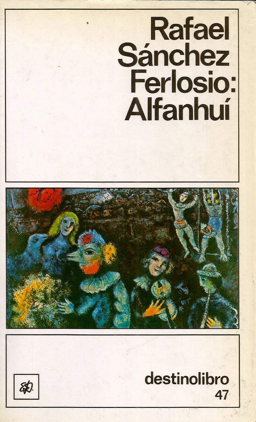 Portada de Alfanhuí, de Rafael Sánchez Ferlosio