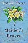 A Maiden's Prayer...