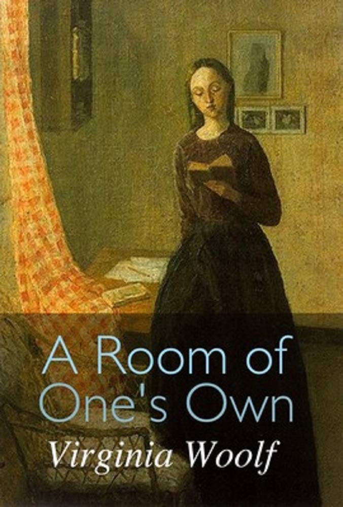 A Room of One's Own by Virginia Woolf