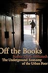 Off the Books: Th...
