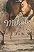 Mikale: A Prince of Pen Pal...