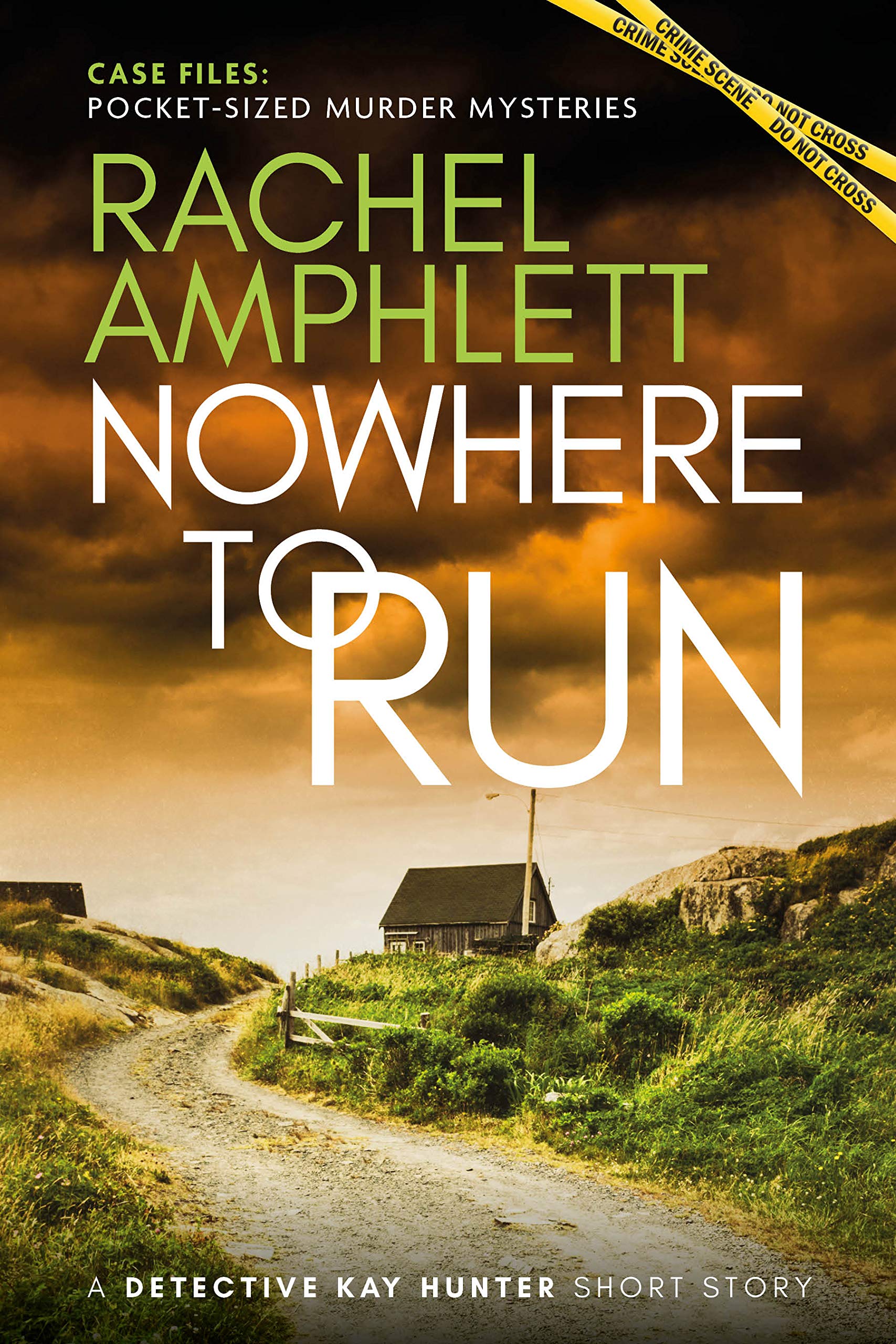 Nowhere to Run (Case Files: pocket-sized murder mysteries)