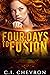Four Days to Fusion