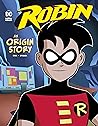 Robin: An Origin ...