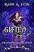 Gifted (The Winterwood Acad...