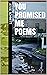 You Promised Me Poems