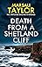 Death from a Shetland Cliff (The Shetland Sailing Mysteries)