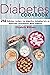Diabetes cookbook: 250 Deli...