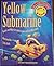 Yellow Submarine Sing A Song Storybook