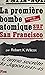 La première bombe atomique ...