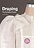 Draping: The Complete Course