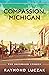 Compassion, Michigan: The Ironwood Stories