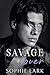 Savage Lover (Brutal Birthright #3)