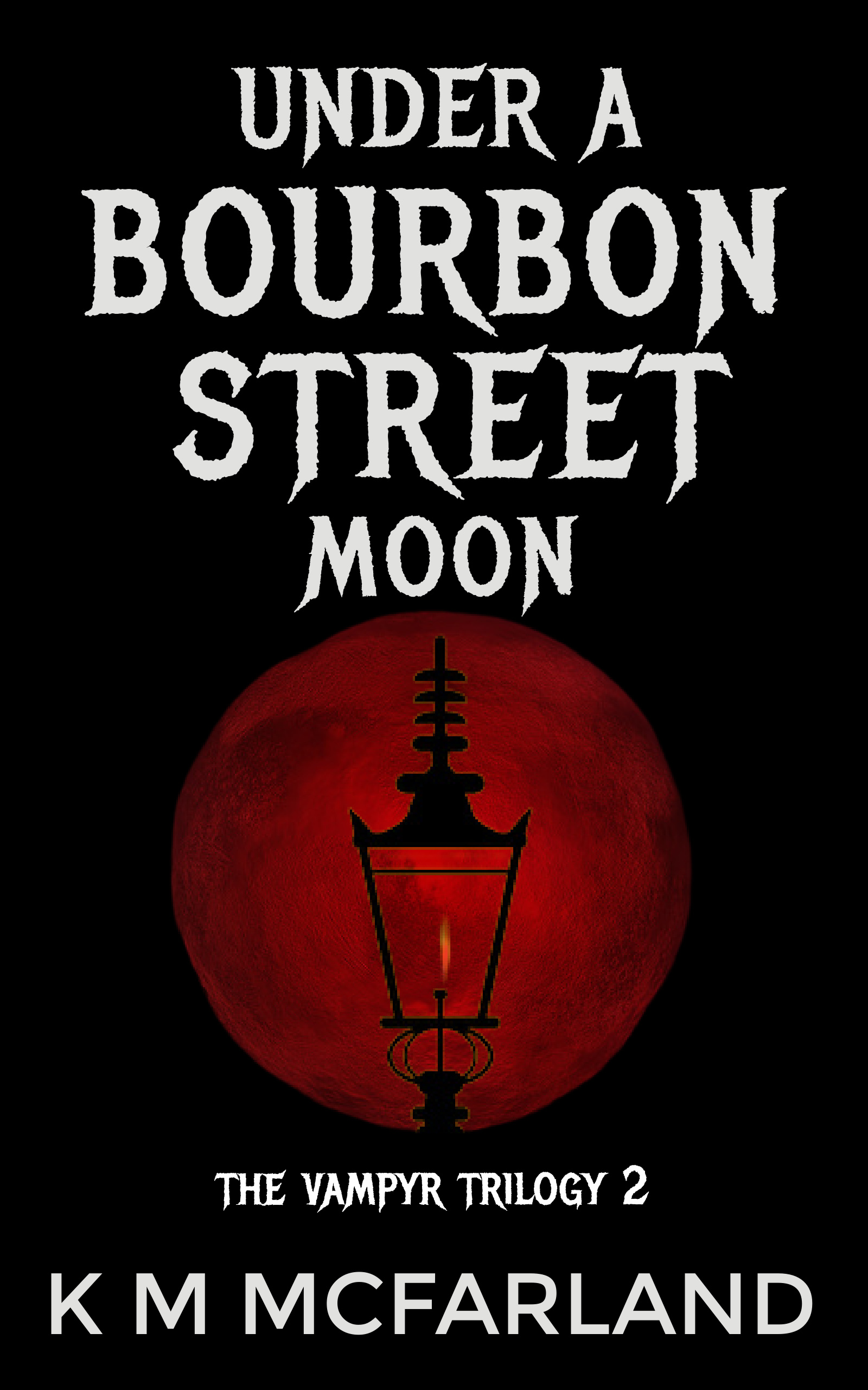 Under a Bourbon Street Moon (Vampyr #2)