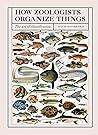 How Zoologists Or...