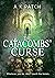 The Catacombs' Curse by A.K. Patch