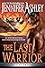 The Last Warrior (Shifters ...