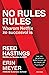 No rules rules by Reed Hastings