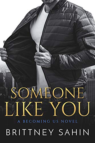 Someone Like You (Becoming Us, #1)