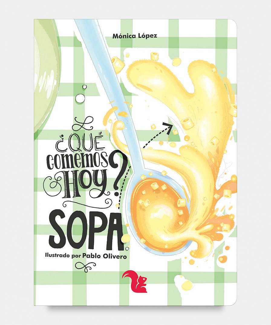 ¿Qué comemos hoy? Sopa (Board book)