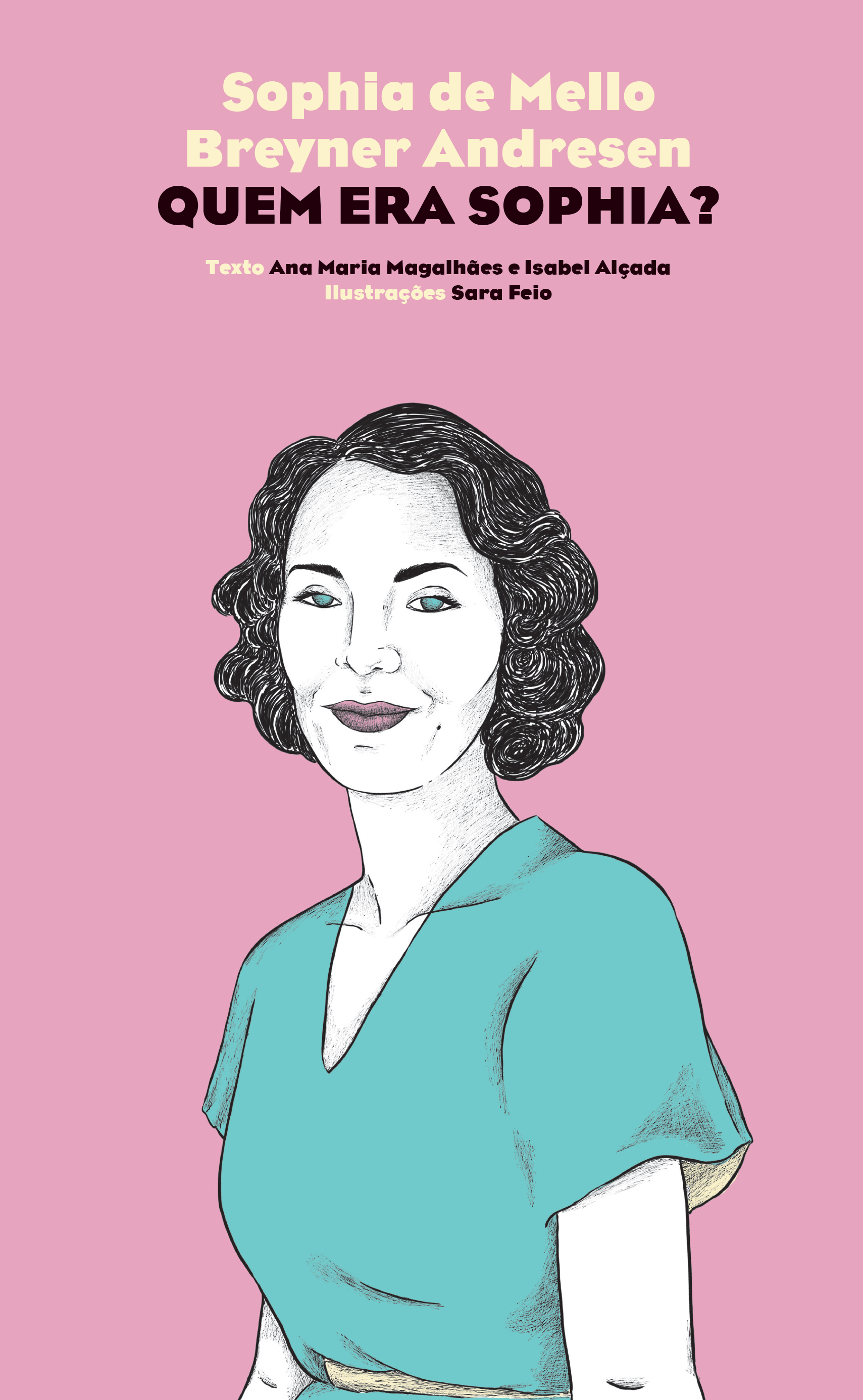 Sophia de Mello Breyner Andresen: Quem Era Sophia?