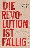 Die Revolution is...