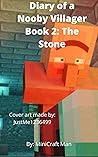 Diary of a Nooby Villager 2: The Stone