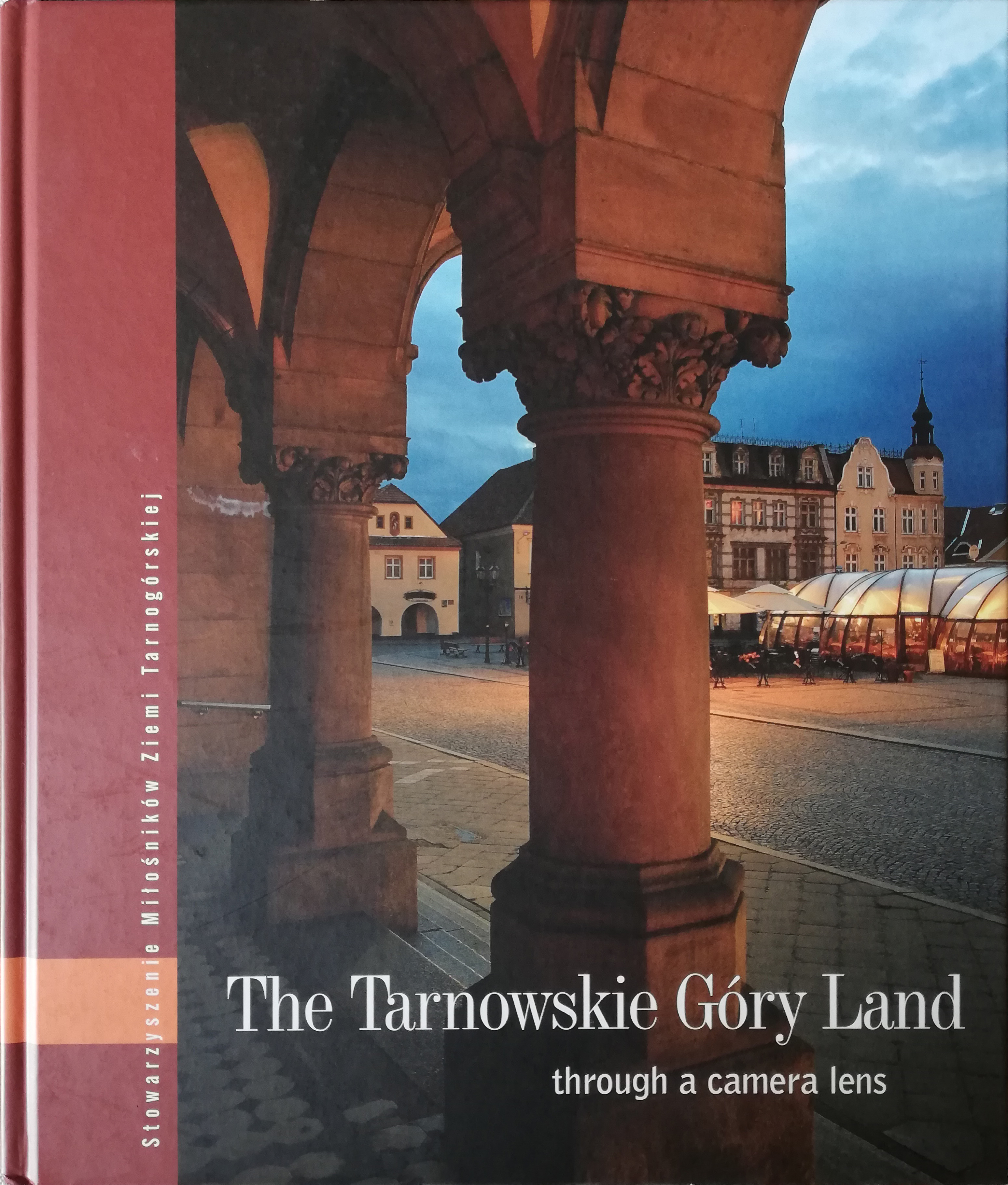 The Tarnowskie Góry Land through a camera lens