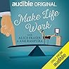 Make Life Work