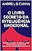O LIVRO SECRETO DA INTELIGÊ...