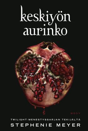 Keskiyön aurinko (Twilight, #5)