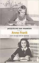 Anne Frank, het meisje en de mythe
