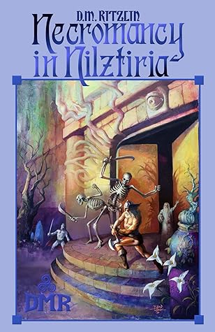 Necromancy in Nilztiria (Tales of Nilztiria Book 1)