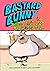 Bastard Bunny in Things Ain...