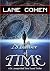 A Matter of Time by Lane Cohen A Matter of Time by Lane Cohen