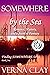 SOMEWHERE by the Sea by Verna Clay