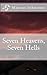 Seven Heavens, Seven Hells