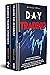 DAY TRADING 2 BOOKS IN 1: T...