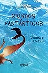 Folclore: Coleção Mundos Fantásticos - Volume 2 (Portuguese Edition)