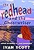 The Redhead and the Ghostwr...