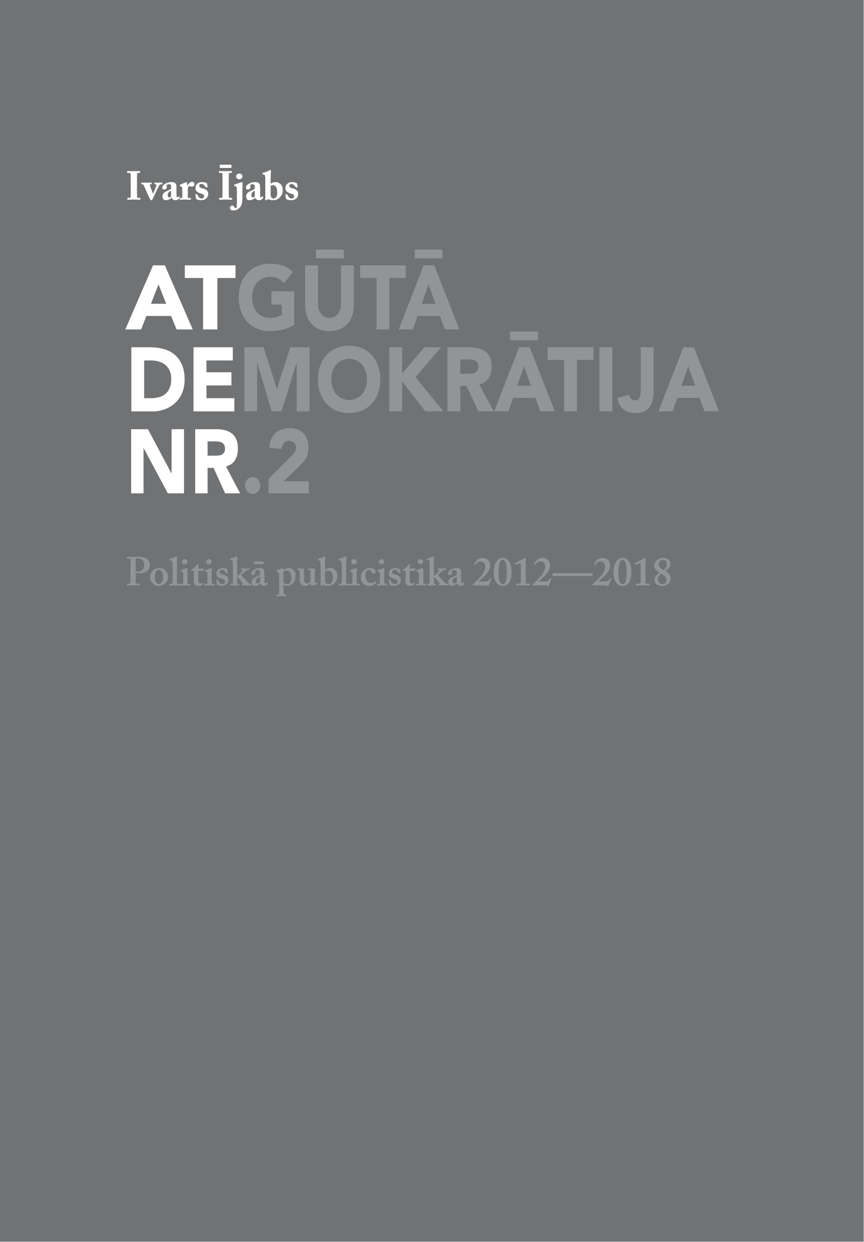 Atgūtā demokrātija Nr. 2