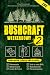 Bushcraft weekendowy 2. Kompendium leśnych umiejętności. by Paweł Frankowski