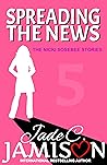 Spreading the News  (Nicki Sosebee, #5)