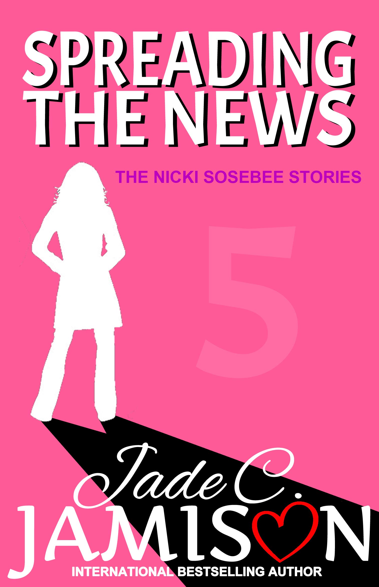 Spreading the News  (Nicki Sosebee, #5)