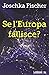 Se l'Europa fallisce?