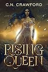 Rising Queen